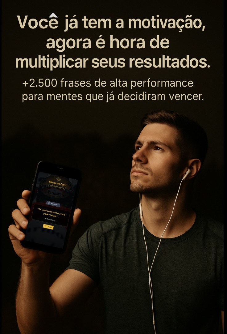Você já tem a motivação, agora é hora de multiplicar seus resultados.